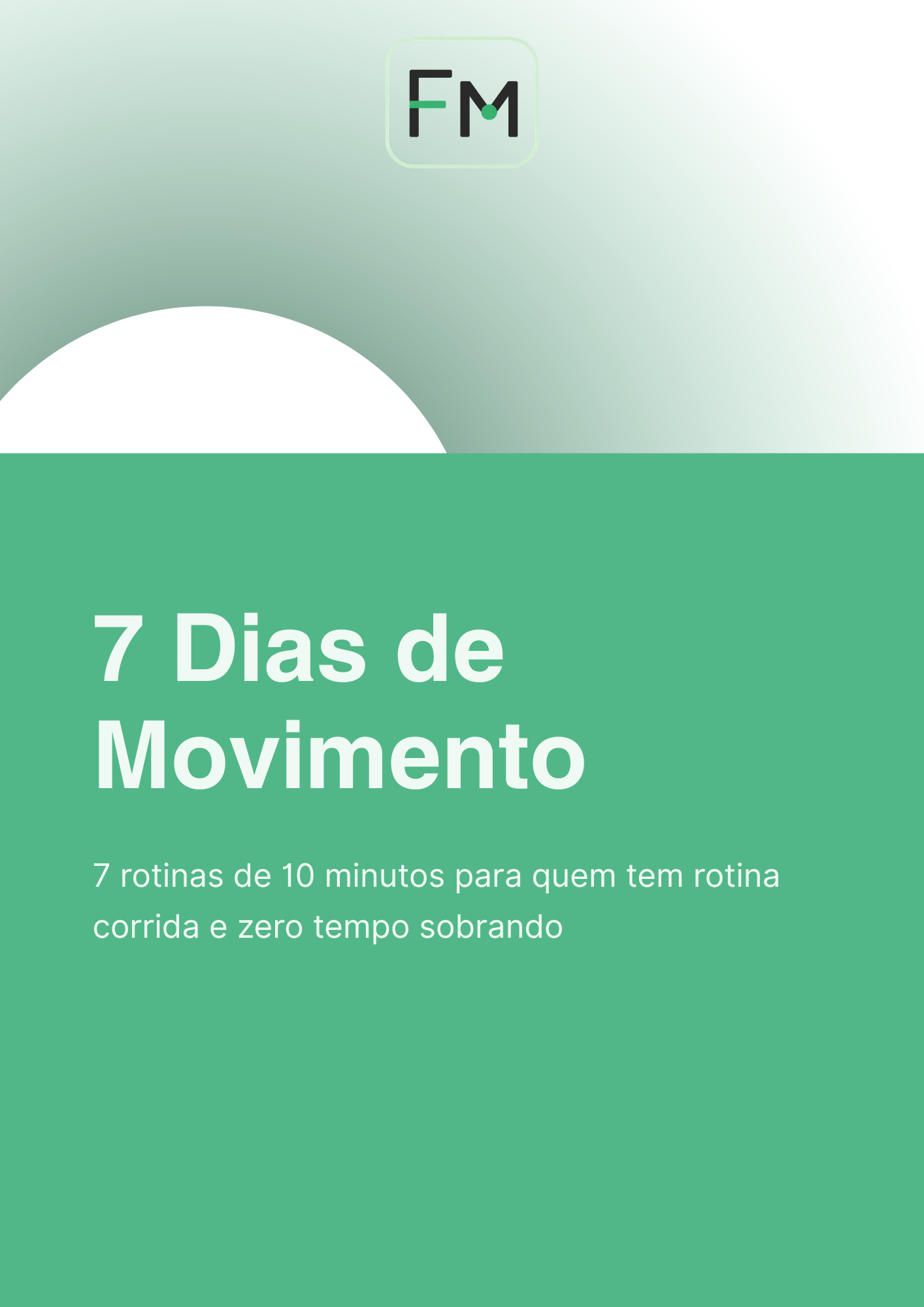 Guia 7 Dias de Movimento Real - Foco e Movimento